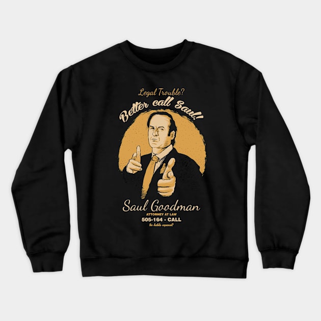 Legal trouble? Crewneck Sweatshirt by BADARO